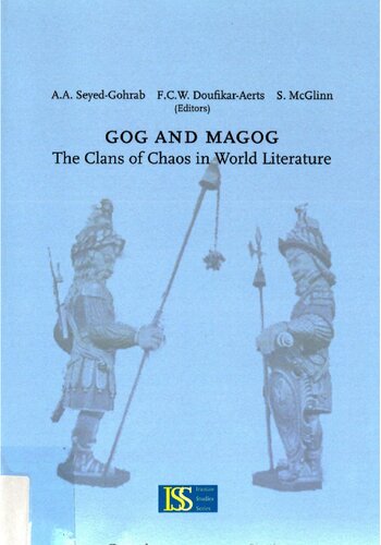 Gog and Magog: The Clans of Chaos in World Literature