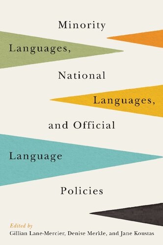 Minority Languages, National Languages, and Official Language Policies