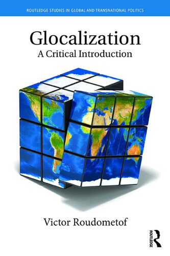Glocalization: A critical introduction