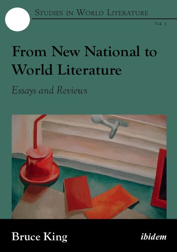 From New National to World Literature: Essays and Reviews