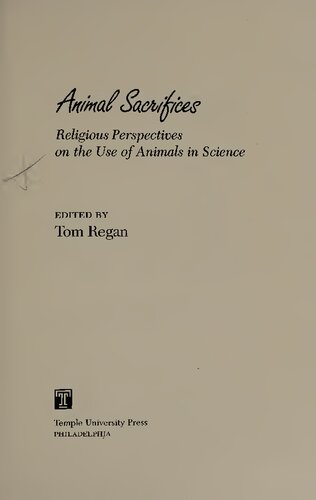 Animal Sacrifices - Religious Perspectives on Use of Animals in Science