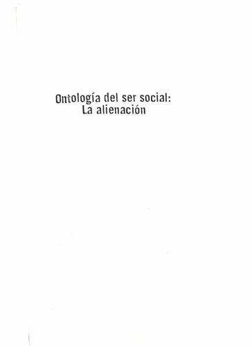 Ontología del ser social. La alienación
