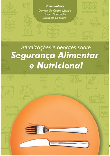 Atualizações e debates sobre Segurança Alimentar e Nutricional