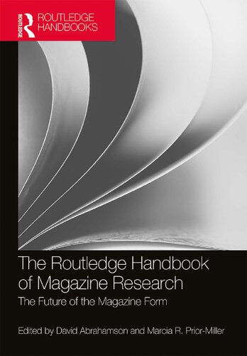 The Routledge Handbook of Magazine Research: The Future of the Magazine Form