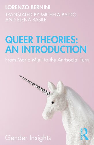 Queer Theories: An Introduction. From Mario Mieli to the Antisocial Turn