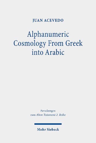 Alphanumeric Cosmology From Greek into Arabic: The Idea of Stoicheia Through the Medieval Mediterranean
