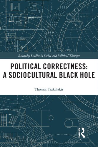 Political Correctness: A Sociocultural Black Hole