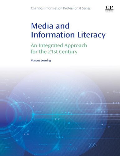 Media and information literacy: an integrated approach for the 21st century /
