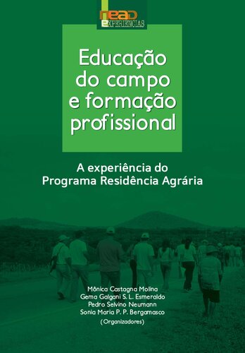Educação do Campo e formação proﬁssional: A experiência do Programa Residência Agrária
