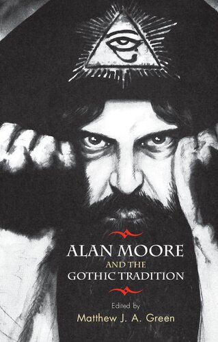Alan Moore and the Gothic Tradition