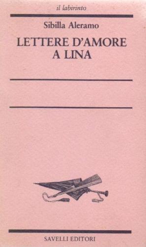 Lettere d’amore a Lina