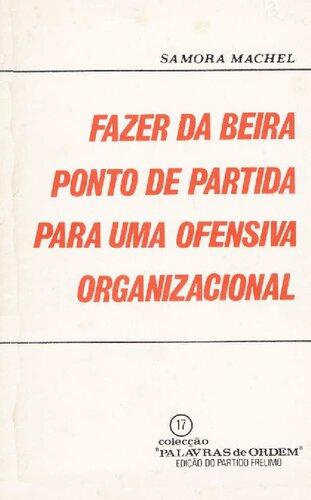 Fazer da Beira ponto de partida para uma ofensiva organizacional