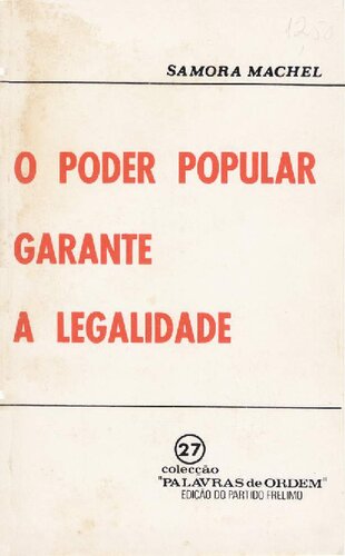 O poder popular garante a legalidade