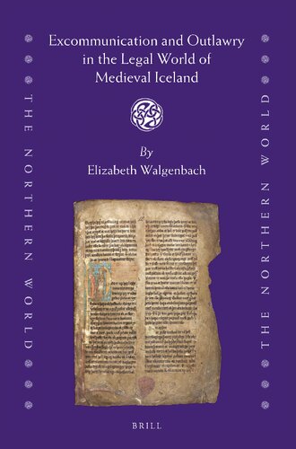 Excommunication and Outlawry in the Legal World of Medieval Iceland