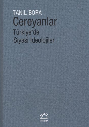 Cereyanlar: Türkiye'de Siyasi İdeolojiler