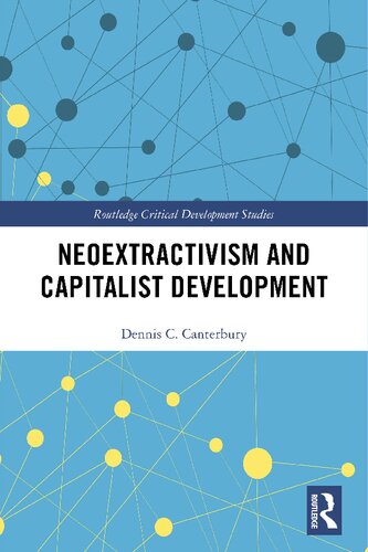 Neoextractivism and Capitalist Development