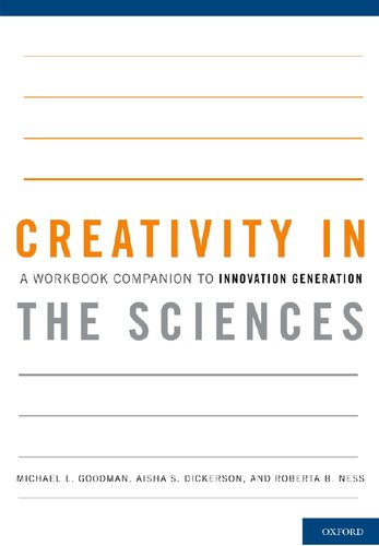 Creativity in the Sciences: A Workbook Companion to Innovation GenerationI