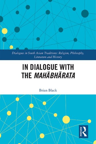 In Dialogue with the Mahabharata