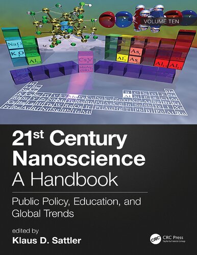 21st Century Nanoscience - A Handbook (Volume 10) : Public Policy, Education, and Global Trends