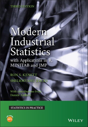 Modern Industrial Statistics: With Applications in R, MINITAB and JMP