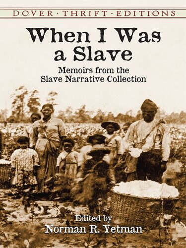 When I Was a Slave (Dover Thrift Editions)