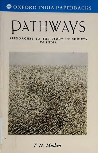 Pathways: Approaches to the Study of Society in India
