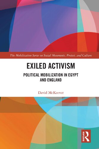 Exiled Activism: Political Mobilization in Egypt and England