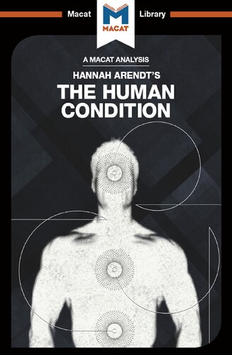 An Analysis of Hannah Arendt’s The Human Condition