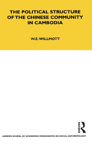 The Political Structure of the Chinese Community in Cambodia