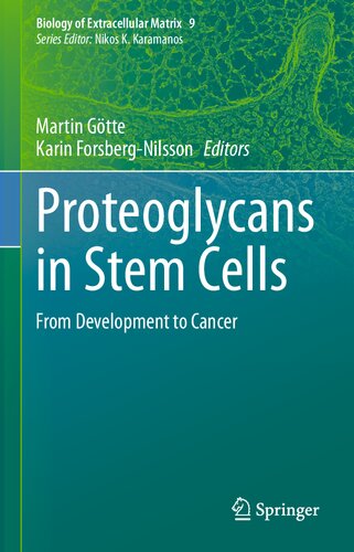 Proteoglycans in Stem Cells: From Development to Cancer