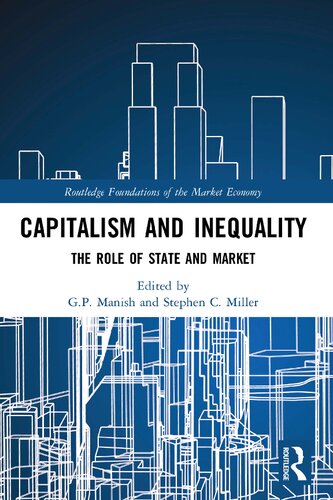 Capitalism and Inequality: The Role of State and Market