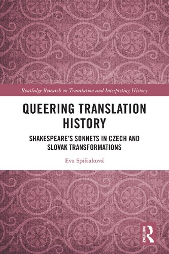 Queering Translation History: Shakespeare’s Sonnets in Czech and Slovak Transformations