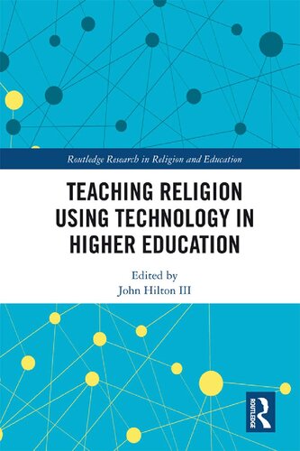 Teaching Religion Using Technology in Higher Education