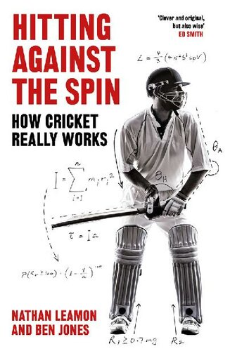 Hitting Against the Spin: How Cricket Really Works