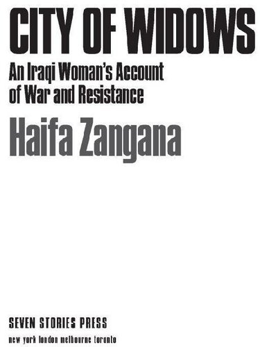 City of Widows: An Iraqi Woman's Account of War and Resistance
