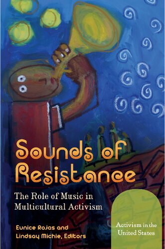 Sounds of Resistance: The Role of Music in Multicultural Activism