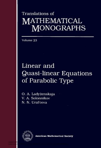 Linear and Quasi-linear Equations of Parabolic Type