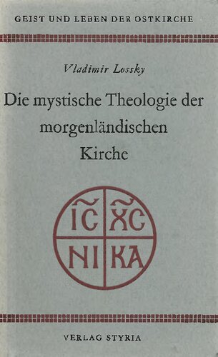 Die mystische theologie der morgenländischen kirche