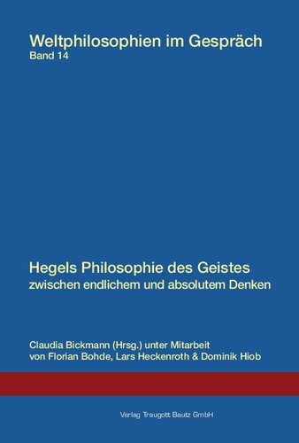 Hegels Philosophie des Geistes zwischen endlichem und absolutem Denken