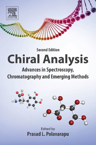 Chiral Analysis: Advances in Spectroscopy, Chromatography and Emerging Methods