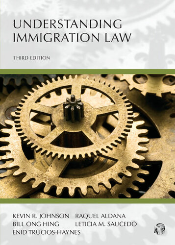 Understanding Immigration Law, Third Edition (Carolina Academic Press Understanding)