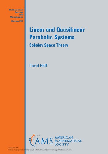 Linear and Quasilinear Parabolic Systems: Sobolev Space Theory