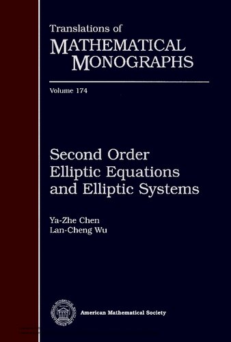 Second Order Elliptic Equations and Elliptic Systems