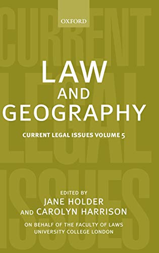 Law and Geography: Current Legal Issues 2002 Volume 5