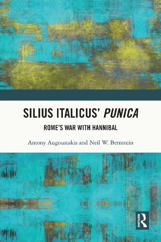 Silius Italicus' Punica: Rome's War with Hannibal