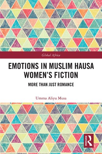 Emotions in Muslim Hausa Women’s Fiction: More than Just Romance