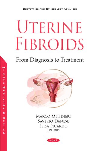 Uterine Fibroids: From Diagnosis to Treatment