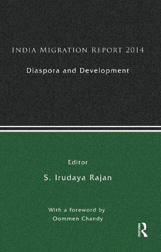 India Migration Report 2014: Diaspora and Development