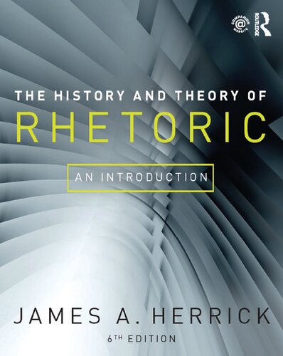 The History and Theory of Rhetoric: An Introduction