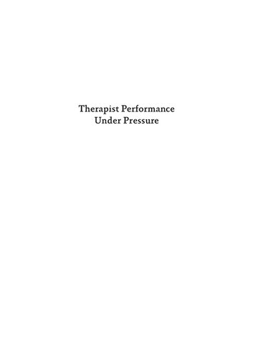 Therapist Performance Under Pressure: Negotiating Emotion, Difference, and Rupture